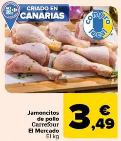 Oferta de Carrefour - Jamoncitos  De Pollo   El Mercado por 3,49€ en Carrefour