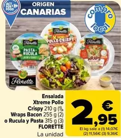 Oferta de Florette - Ensalada Xtreme Pollo Crispy / Wraps Bacon / O Rucola Y Pasta  por 2,95€ en Carrefour