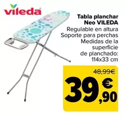 Oferta de Vileda - Tabla Planchar Neo por 39,9€ en Carrefour