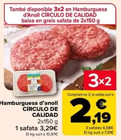 Oferta de  Círculo De Calidad - Hamburguesa Añojo  por 3,29€ en Carrefour