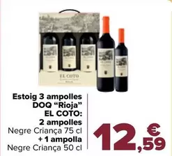 Oferta de El Coto - Estuche 3 Botellas D.O.Ca. "Rioja": 2 Botellas + 1 Botellas por 12,59€ en Carrefour