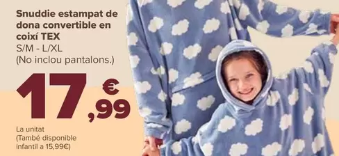 Oferta de TEX - Snuddie Estampado Convertible En Cojin Mujer por 17,99€ en Carrefour