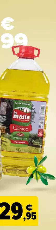 Oferta de La Masía - Aceite De Oliva Clásico 0,4º O Sumum 1º  por 29,95€ en Carrefour