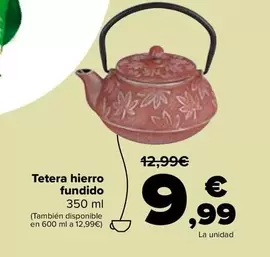 Oferta de Tetera Hierro Fundido por 9,99€ en Carrefour