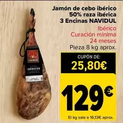 Oferta de Navidul - Jamón De Cebo Ibérico 50% Raza Ibérica 3 Encinas por 129€ en Carrefour