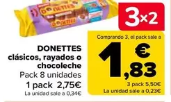 Oferta de Donettes - Clasicos, Rayados O Chocoleche por 2,75€ en Carrefour