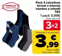 Oferta de TEX - Pack 3 Calcetines Termal O Intarsia Hombre O Infantil por 5,99€ en Carrefour