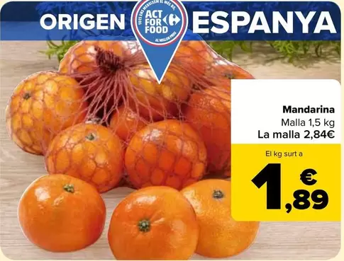 Oferta de Mandarina por 2,84€ en Carrefour