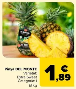 Oferta de Del Monte - Pina por 1,89€ en Carrefour