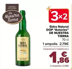 Oferta de De Nuestra Tierra - Sidra Natural D.O.P. "Asturias" por 2,79€ en Carrefour