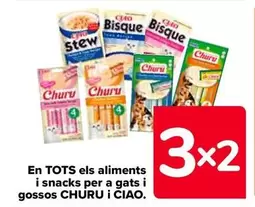 Oferta de Churu/Ciao - En Todos Los Alimentos Y Snacks Para Gatos Y Perros en Carrefour