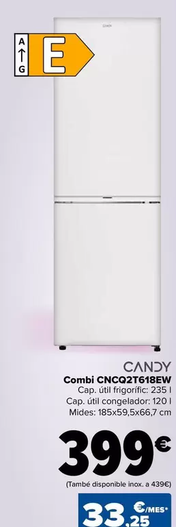 Oferta de Candy - Combi CNCQ2T618EW por 399€ en Carrefour