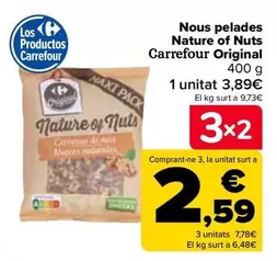 Oferta de Carrefour Original - Nueces Peladas Nature Of Nuts  por 3,89€ en Carrefour