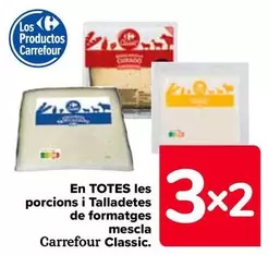 Oferta de En Todas Las Cuñas Y Cortaditas De Quesos Mezcla en Carrefour