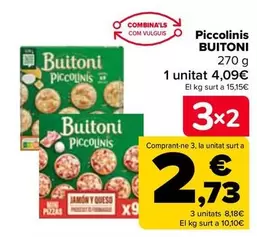 Oferta de Buitoni - Piccolinis por 4,09€ en Carrefour