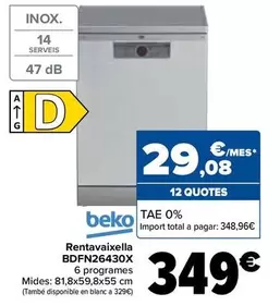 Oferta de Beko - Lavavajillas BDFN26430X por 349€ en Carrefour