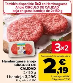 Oferta de Circulo De Calidad - Hamburguesa Anojo por 3,29€ en Carrefour