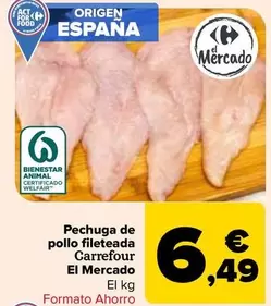 Oferta de Carrefour El Mercado - Pechuga De Pollo Fileteada  por 6,49€ en Carrefour