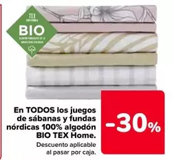 Oferta de Tex Home - En Todos Los Juegos De Sábanas Y Fundas Nórdicas 100% Algodón Bio en Carrefour