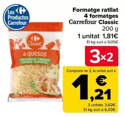 Oferta de Carrefour - Queso Rallado  4 Quesos Classic por 1,81€ en Carrefour