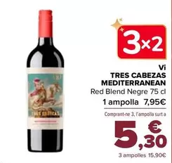 Oferta de Tres Cabezas Mediterranean - Vino  por 7,95€ en Carrefour