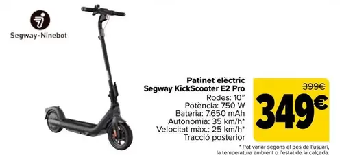 Oferta de Segway Ninebot - Patinete Eléctrico Kickscooter E2 Pro por 349€ en Carrefour