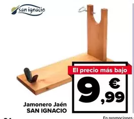 Oferta de San Ignacio - Jamonero Jaén por 9,99€ en Carrefour