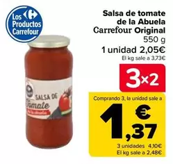 Oferta de Carrefour Original - Salsa De Tomate De La Abuela  por 2,05€ en Carrefour