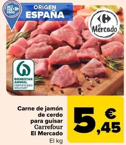 Oferta de Carrefour El Mercado - Carne De Jamon De Cerdo Para Guisar por 5,45€ en Carrefour