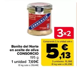 Oferta de Consorcio - Bonito Del Norte En Aceite De Oliva por 7,69€ en Carrefour