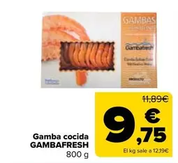 Oferta de Gambafresh - Gamba Cocida por 9,75€ en Carrefour