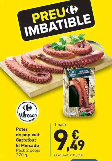 Oferta de Carrefour El Mercado - Potes De Pop Cuit por 9,49€ en Carrefour Express