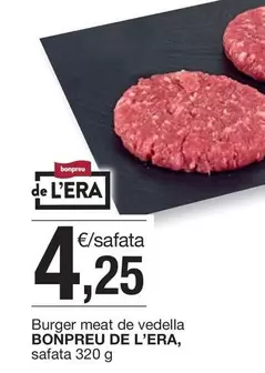 Oferta de Bonpreu - Burger Meat De Vedella por 4,25€ en BonpreuEsclat