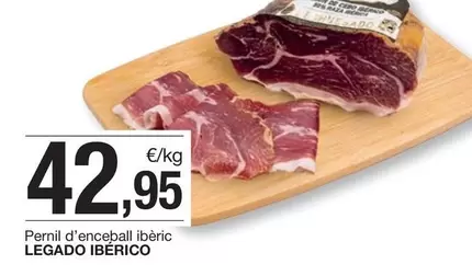 Oferta de Legado Ibérico - Pernil D'enceball Iberic por 42,95€ en BonpreuEsclat