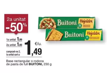 Oferta de Buitoni - Base Rectangular O Rodona De Pasta De Full por 1,99€ en BonpreuEsclat