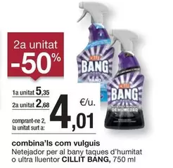 Oferta de Cillit Bang - Netejador Per Al Bany Taques D'humitat O Ultra Llentor por 5,35€ en BonpreuEsclat