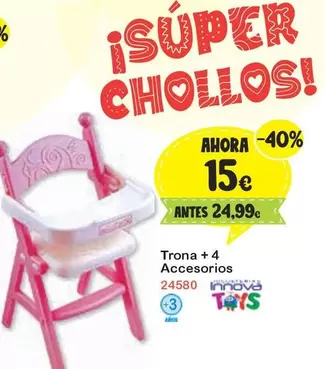 Oferta de Trona + 4 Accesorios por 15€ en Jugueterias Innovatoys