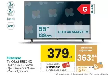 Oferta de Hisense - Tv Qled 55E7NQ por 379€ en Eroski