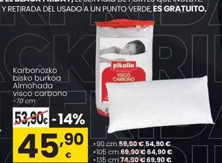 Oferta de Pikolin - Almohada Visco Carbono por 45,9€ en Eroski