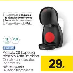 Oferta de DeLonghi - Cafetera Cápsulas Piccolo XS por 29€ en Eroski