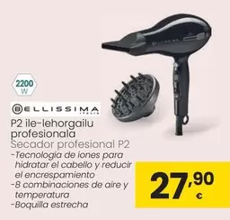 Oferta de Bellissima - Secador Profesional P2 por 27,9€ en Eroski