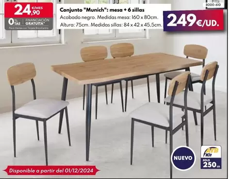 Oferta de Munich - Conjunto Mesa + 6 Sillas por 249€ en BricoCentro