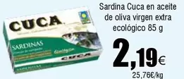 Oferta de Cuca - Sardina En Aceite De Oliva Virgen Extra Ecologico por 2,19€ en Froiz