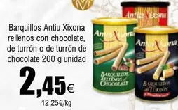 Oferta de Antiu Xixona - Barquillos Xixona Rellenos Con Chocolate, De Turron O De Turron De Chocolate por 2,45€ en Froiz