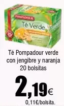 Oferta de Pompadour - Té  Verde Con Jengibre Y Naranja por 2,19€ en Froiz