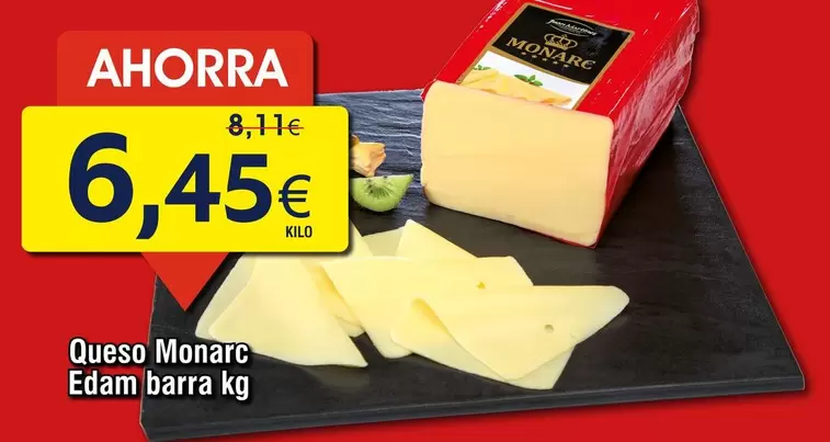 Oferta de Monarc - Queso Edam Barra por 6,45€ en Froiz