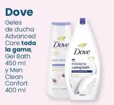 Oferta de Dove - Geles De Ducha Advanced Care Toda La Gama en Clarel