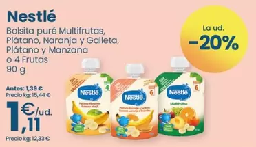 Oferta de Nestlé - Bolsita Puré Multifrutas, Platano, Naranja Y Galleta, Platano Y Manzana por 1,11€ en Clarel