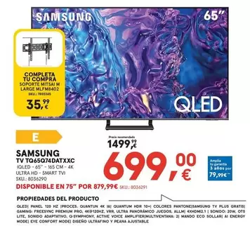 Oferta de Samsung - TV TQ65Q74DATXXC por 699€ en Worten