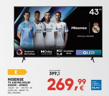 Oferta de Hisense - Tv 43E79 Dolby Vision, Atmos por 269,99€ en Worten